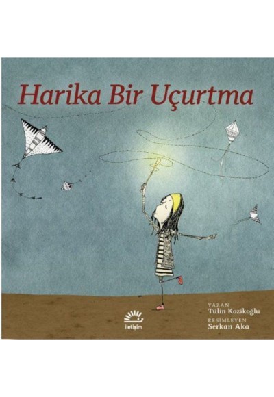 Harika Bir Uçurtma