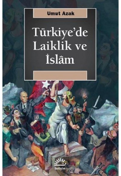 Türkiye'de Laiklik ve İslam