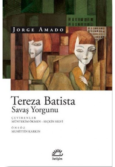 Tereza Batista Savaş Yorgunu