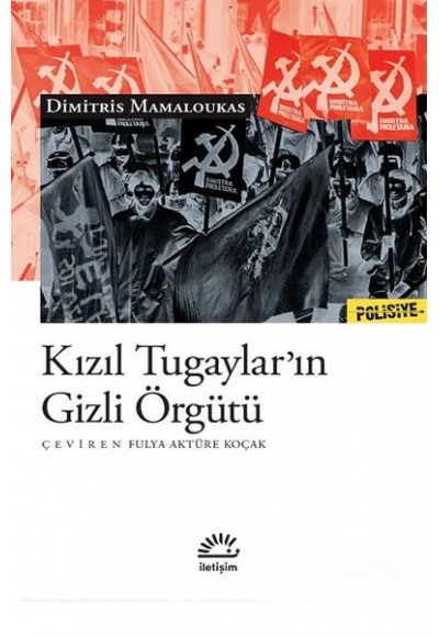 Kızıl Tugaylar’ın Gizli Örgütü