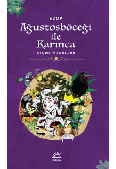 Ağustosböceği İle Karınca - Seçme Masallar