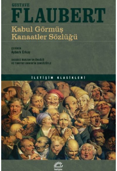 Kabul Görmüş Kanaatler Sözlüğü