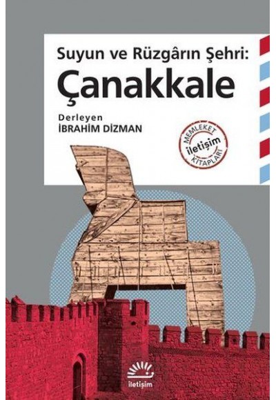 Suyun ve Rüzgarın Şehri: Çanakkale