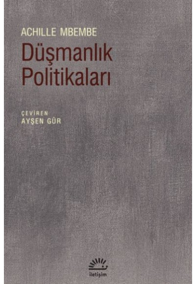 Düşmanlık Politikaları