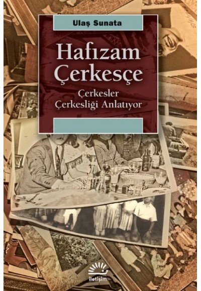 Hafızam Çerkesçe - Çerkesler Çerkesliği Anlatıyor