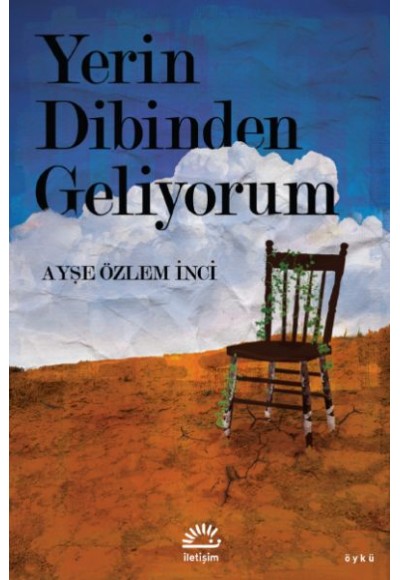 Yerin Dibinden Geliyorum