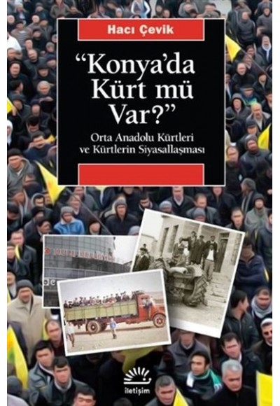 Konya'da Kürt Mü Var?