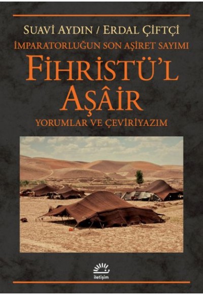 Fihristül Aşair - İmparatorluğun Son Aşiret Sayımı