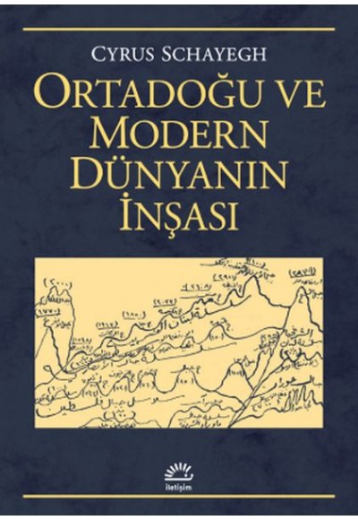 Ortadoğu ve Modern Dünyanın İnşası