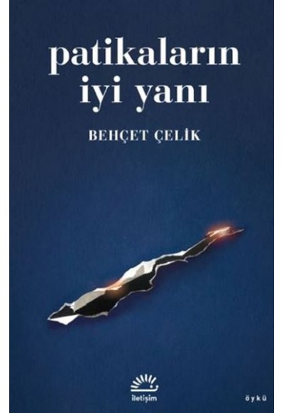 Patikaların İyi Yanı