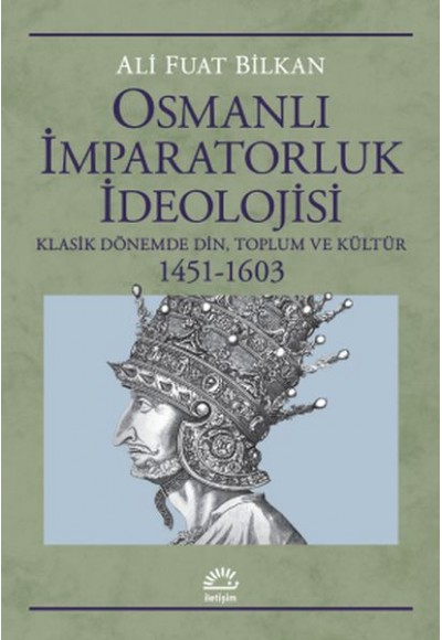 Osmanlı İmparatorluk İdeolojisi