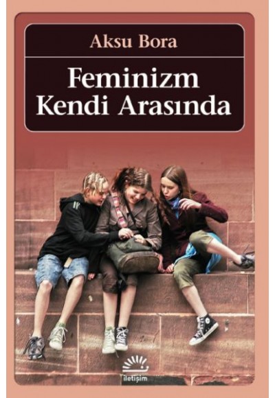 Feminizm Kendi Arasında