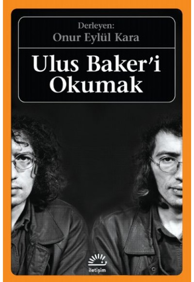 Ulus Baker'i Okumak
