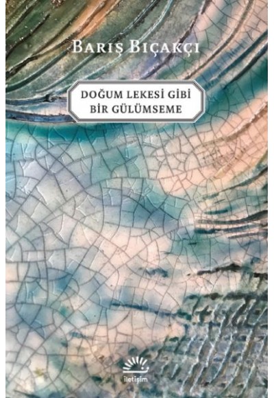 Doğum Lekesi Gibi Bir Gülümseme