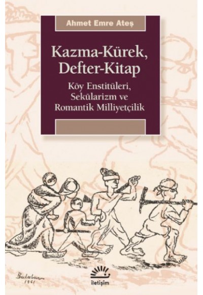Kazma-Kürek, Defter-Kitap