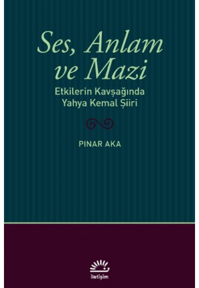 Ses, Anlam ve Mazi