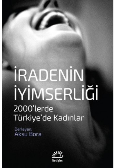 İradenin I·yimserligˆi