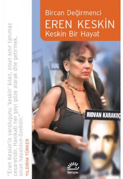 Eren Keskin - Keskin Bir Hayat