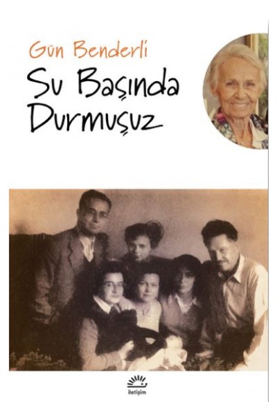 Su Başında Durmuşuz