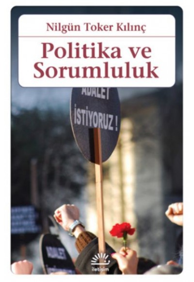 Politika ve Sorumluluk