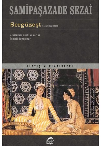 Sergüzeşt (Eleştirel Basım)