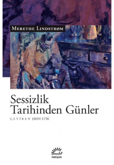 Sessizlik Tarihinden Günler