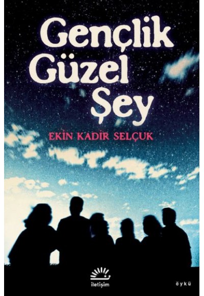 Gençlik Güzel Şey