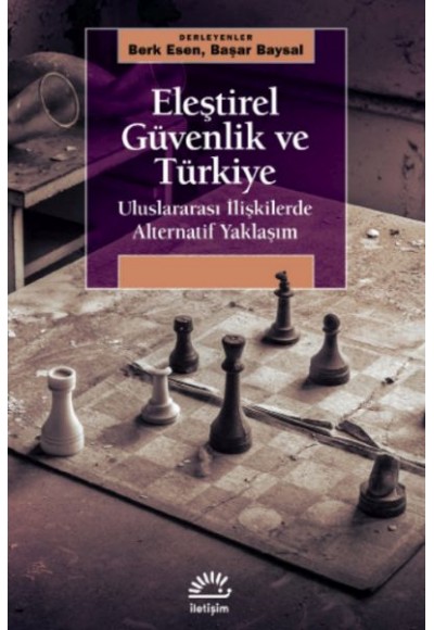 Eles¸tirel Gu¨venlik ve Tu¨rkiye