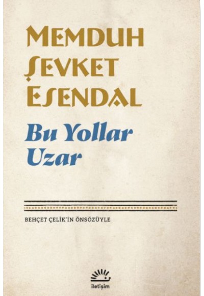 Bu Yollar Uzar