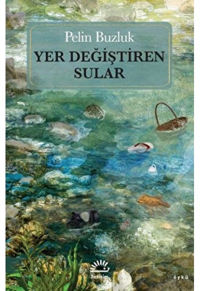 Yer Değiştiren Sular