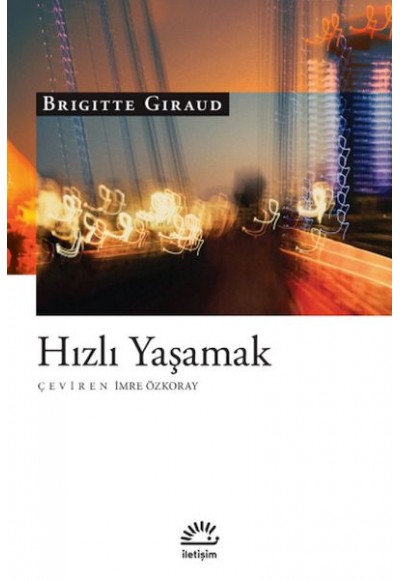 Hızlı Yaşamak