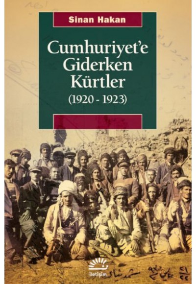 Cumhuriyet’e Giderken Kürtler (1920-1923)
