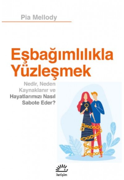 Eşbağımlılığıyla Yüzleşmek