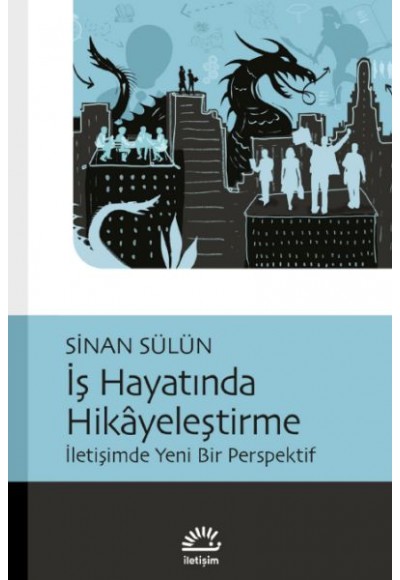 İş Hayatında Hikâyeleştirme