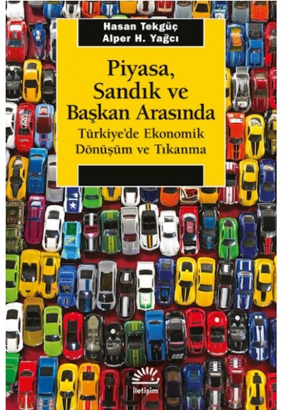 Piyasa, Sandık ve Başkan Arasında
