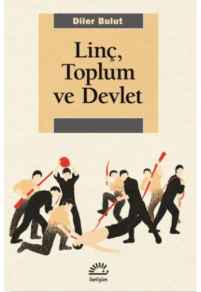 Linç, Toplum Ve Devlet