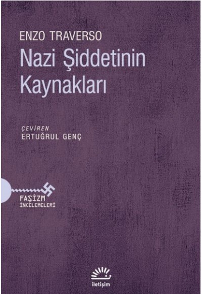 Nazi Şiddetinin Kaynakları