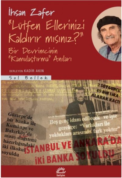 Lütfen Ellerinizi Kaldırır mısınız?