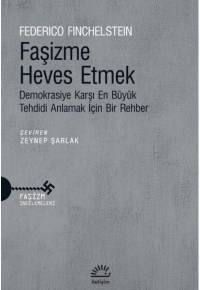 Faşizme Heves Etmek