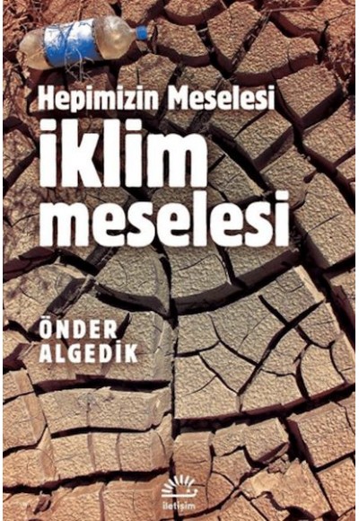 Hepimizin Meselesi İklim Meselesi