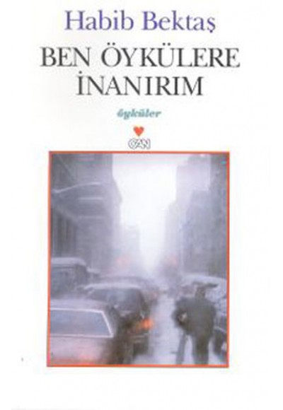 Ben Öykülere İnanırım