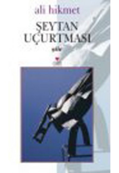 Şeytan Uçurtması (Şiir)