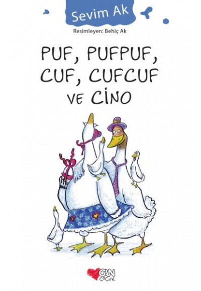 Puf, Pufpuf, Cuf, Cufcuf ve Cino