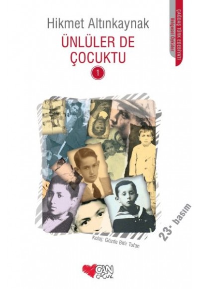 Ünlüler de Çocuktu 1