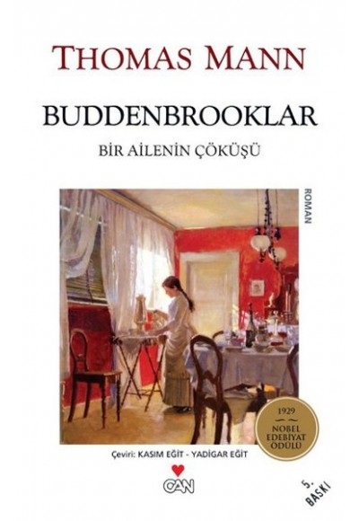 Buddenbrooklar / Bir Ailenin Çöküşü