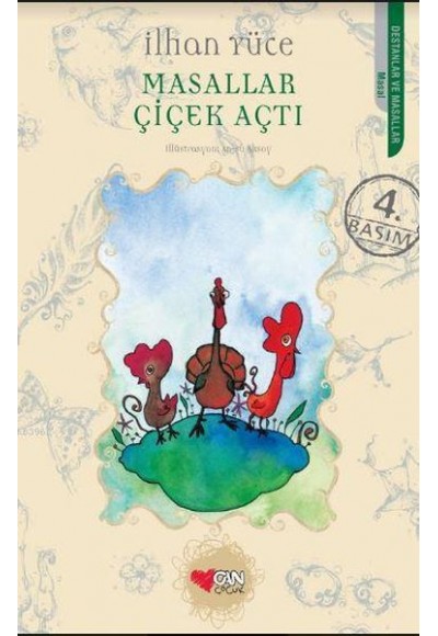 Masallar Çiçek Açtı