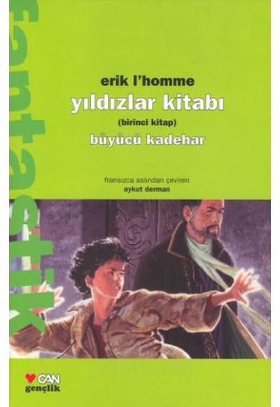 Yıldızlar Kitabı Birinci Kitap Büyücü Kadehar