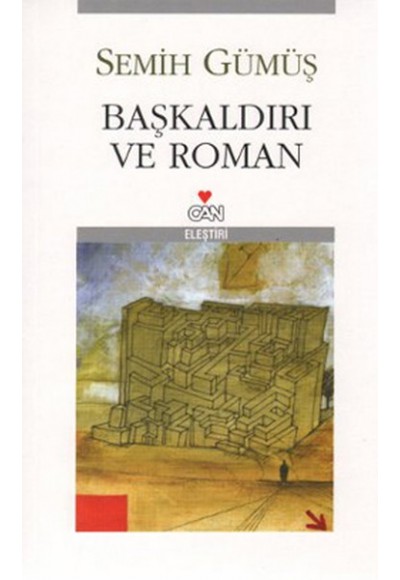 Başkaldırı ve Roman