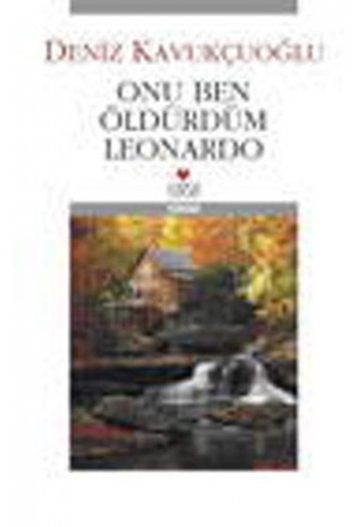 Onu Ben Öldürdüm Leonardo