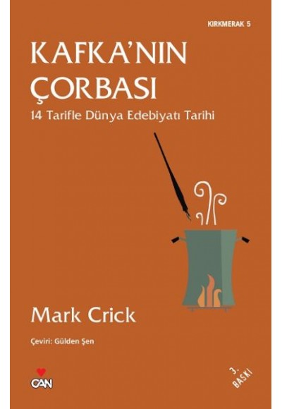 Kafka'nın Çorbası  14 Tarifle Dünya Edebiyatı Tarihi